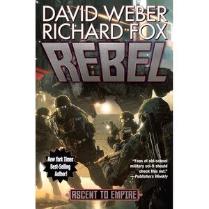 Rebel -- David Weber